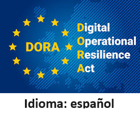 Kit de documentación DORA - Ley de resiliencia operativa digital - Idioma: español